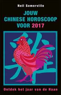 Jouw Chinese horoscoop voor 2017