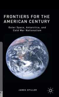 Frontiers for the American Century