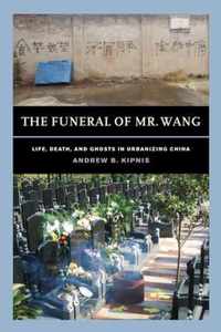 The Funeral of Mr. Wang