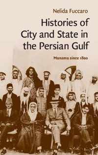 Histories of City and State in the Persian Gulf