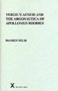 Vergil's Aeneid and the Argonautica of Apollonius Rhodius