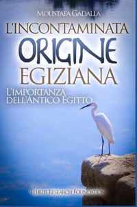 L'incontaminata origine egiziana