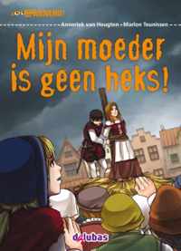 Spannend  -   Mijn moeder is geen heks!