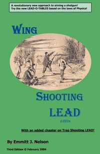 Wing Shooting Lead