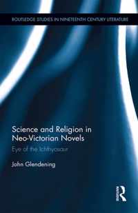 Science and Religion in Neo-Victorian Novels