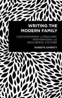 Writing the Modern Family