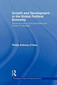 Growth and Development in the Global Political Economy