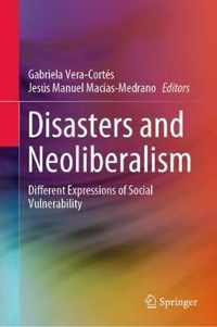 Disasters and Neoliberalism