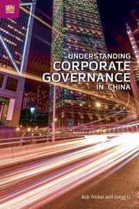 Understanding Corporate Governance in China