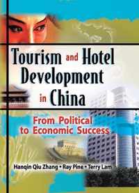 Tourism and Hotel Development in China