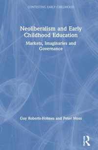 Neoliberalism and Early Childhood Education