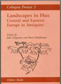 Colloquia Pontica 3: Landscapes in Flux