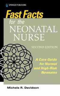 Fast Facts for the Neonatal Nurse