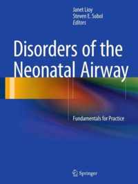 Disorders of the Neonatal Airway