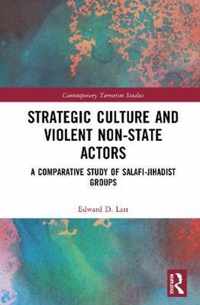 Strategic Culture and Violent Non-State Actors