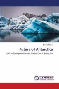 Future of Antarctica