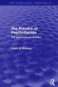 The Practice of Psychotherapy (Psychology Revivals)