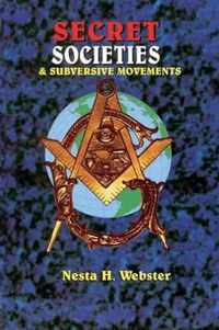 Secret Societies & Submersive Movements