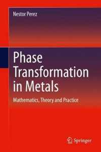 Phase Transformation in Metals