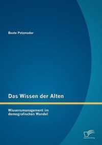 Das Wissen der Alten