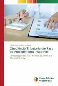 Obediencia Tributaria em Fase de Procedimento Inspetivo