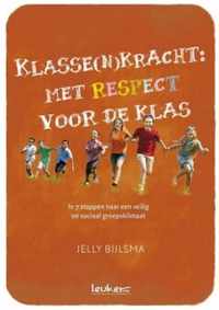 Klasse(n)kracht: met respect voor de klas