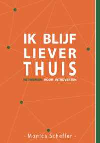 Ik blijf liever thuis - Monica Scheffer - Paperback (9789462471726)