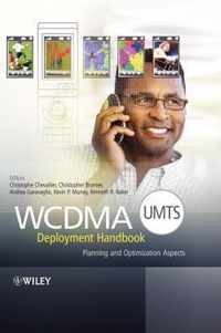 WCDMA (UMTS) Deployment Handbook  Planning and Optimization Aspects