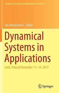 Dynamical Systems in Applications