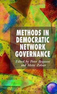 Methods in Democratic Network Governance