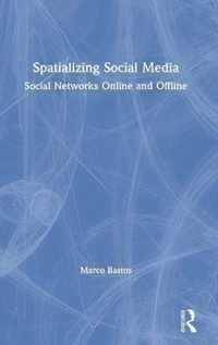 Spatializing Social Media