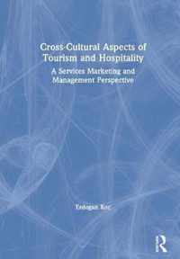 Cross-Cultural Aspects of Tourism and Hospitality