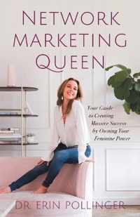 Network Marketing Queen