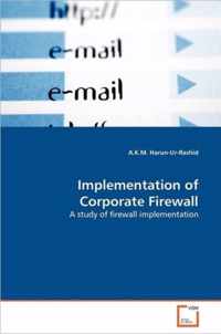 Implementation of Corporate Firewall