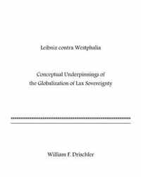 Leibniz Contra Westphalia