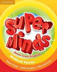 Super Minds American English Starter Workbook