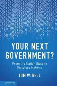 Your Next Government?