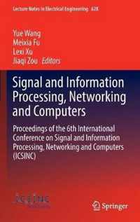 Signal and Information Processing Networking and Computers