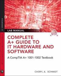 Complete A+ Guide to IT Hardware and Software Lab Manual