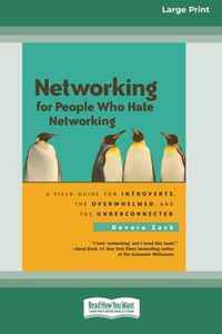 Networking for People Who Hate Networking