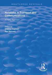 Networks in Transport and Communications