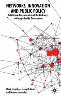 Networks Innovation and Public Policy