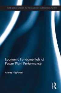 Economic Fundamentals of Power Plant Performance