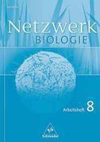 Netzwerk Biologie 8. Klasse. Arbeitsheft. Sachsen