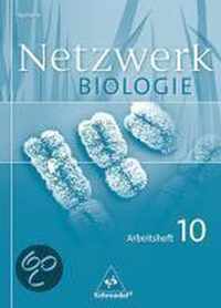 Netzwerk Biologie 10. Arbeitsheft. Gymnasium. Sachsen - Ausgabe 2004 für Gymnasien in Sachsen