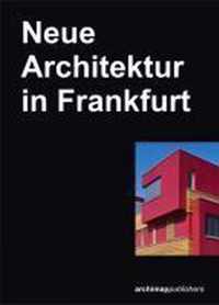 Neue Architektur In Frankfurt