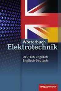 Neue Berufe. Wörterbuch Elektrotechnik