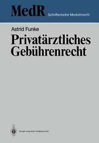 Privatarztliches Gebuhrenrecht