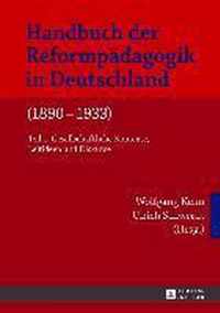 Handbuch Der Reformpaedagogik in Deutschland (1890-1933): Teil 1: Gesellschaftliche Kontexte, Leitideen Und Diskurse- Teil 2