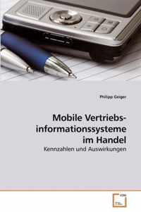 Mobile Vertriebs- informationssysteme im Handel
